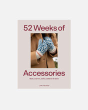 52 Weeks of Accesories